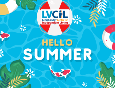 Summer 2022 LVCIL Newsletter